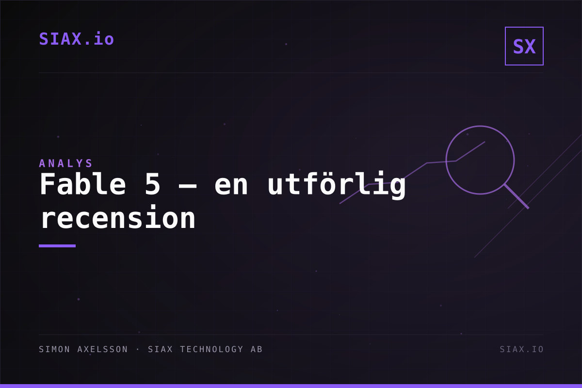 Fable 5 – en utförlig recension från en teknisk horisont
